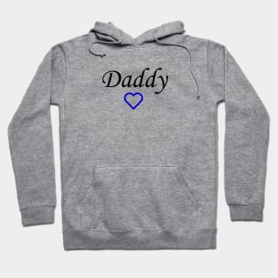 mummy and daddy,Daddy,Fathers day,Father Hoodie